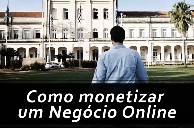 Como Monetizar um Negócio Online